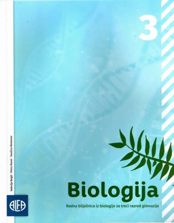 Biologija 3: radna bilježnica iz biologije za treći razred gimnazije