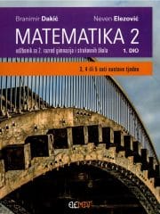 Matematika 2 1. dio : udžbenik za 2. razred gimnazija i strukovnih škola (3, 4 ili 5 sati nastave tjedno)