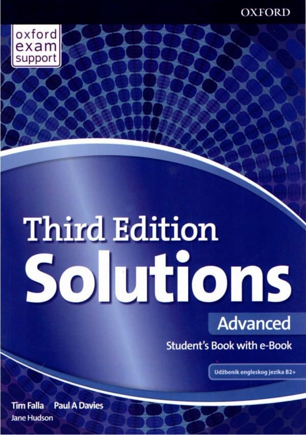 Solutions Third Edition Advanced : Class book with eBook : udžbenik engleskog jezika