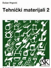 Tehnički materijali 2: udžbenik od 1. do 4. razreda srednje strukovne strojarske škole
