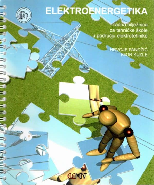 Elektroenergetika : radna bilježnica za tehničke škole u području elektrotehnike
