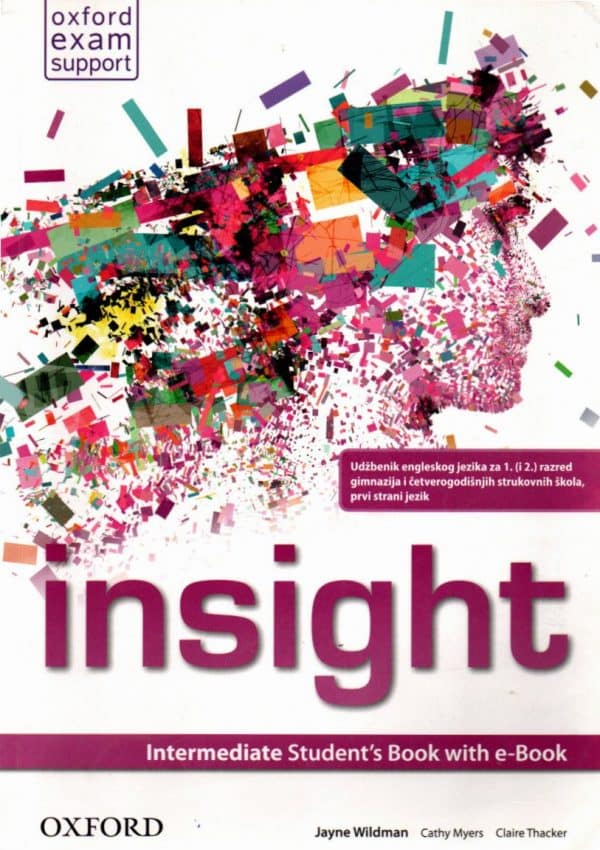 Insight Intermediate : Class book with eBook: udžbenik engleskog jezika