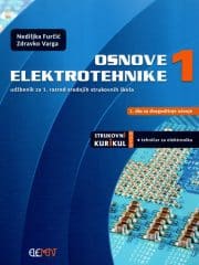 Osnove elektrotehnike 1 : udžbenik za 1. razred srednjih strukovnih škola za dvogodišnje učenje