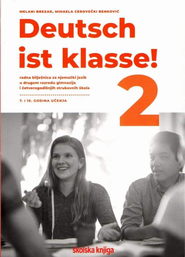 Deutsch ist klasse! 2: radna bilježnica njemačkog jezika