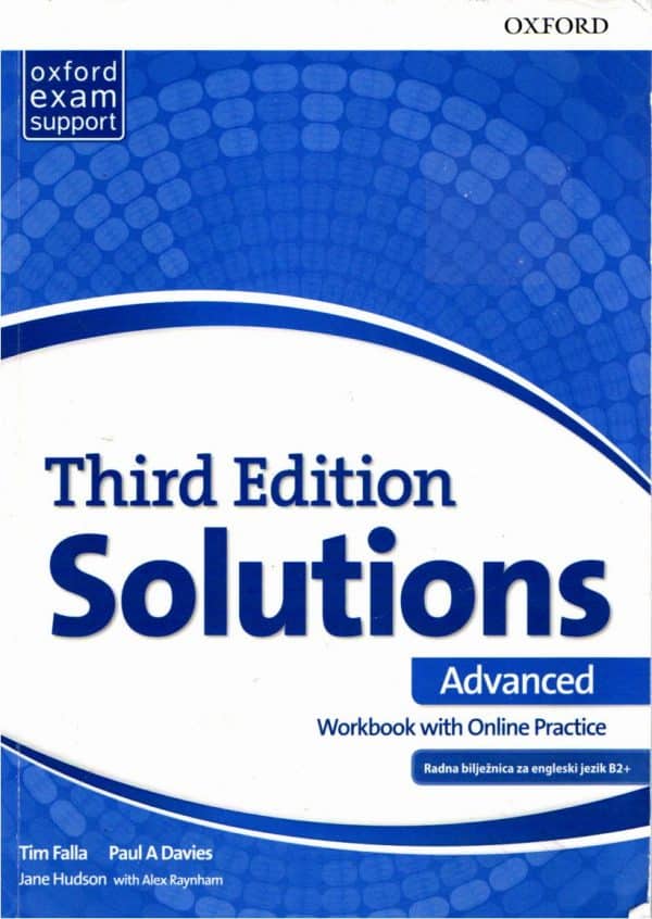 Solutions Third Edition Advanced: radna bilježnica engleskog jezika za 3. razred gimnazija i strukovnih škola
