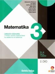 Matematika 3 2.dio : udžbenik matematike u trećem razredu srednje škole sa zadatcima za rješavanje, 3 i 4 sata tjedno