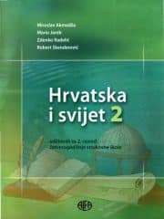 Hrvatska i svijet 2 : udžbenik za 2. razred strukovnih škola