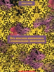 Opća medicinska mikrobiologija s epidemiologijom i imunologijom : za zdravstvene škole