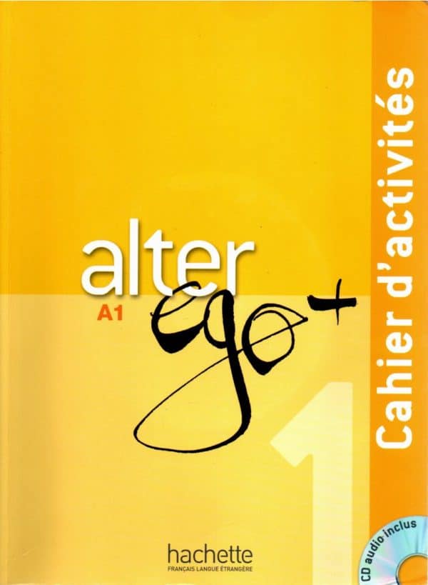 Alter Ego + A1 : radna bilježnica francuskog jezika