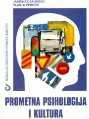 Prometna psihologija i kultura : udžbenik za 2. razred za zanimanja u cestovnom prometu