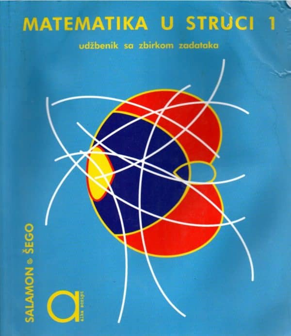 Matematika u struci 1 : udžbenik sa zbirkom zadataka za 1. razred trogodišnjih strukovnih škola