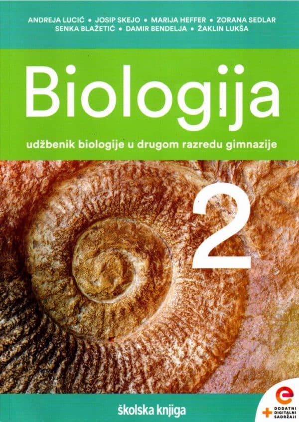 Biologija 2 : udžbenik biologije s dodatnim digitalnim sadržajima u drugom razredu gimnazije