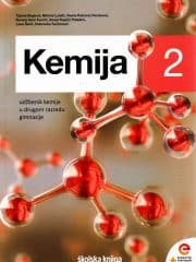 Kemija 2 : udžbenik kemije s dodatnim digitalnim sadržajima u drugome razredu gimnazije