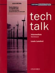 Tech Talk Intermediate Workbook : radna bilježnica za engleski jezik za 3. razrede trogodišnjih i četvorogodišnjih strojarskih i tehničkih škola