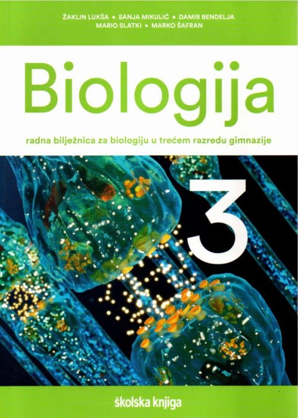 Biologija 3 : radna bilježnica za biologiju u trećem razredu gimnazija