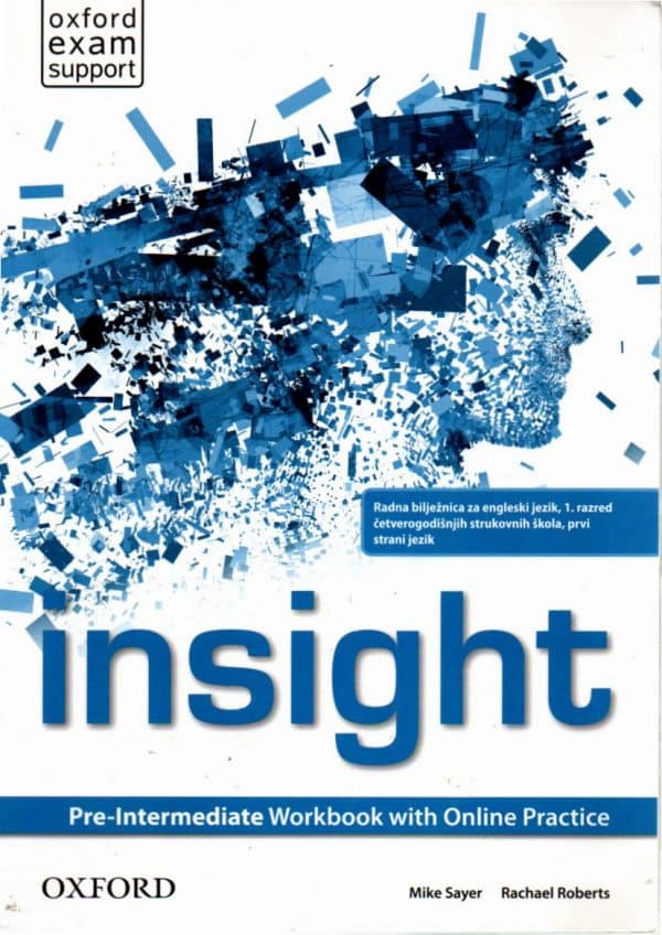 Insight Pre-Intermediate Workbook : radna bilježnica za engleski jezik