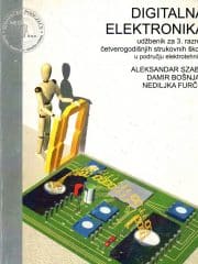 Digitalna elektronika : udžbenik za 3. razred četverogodišnjih strukovnih škola u području elektrotehnike