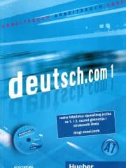 Deutsch.com 1 : radna bilježnica njemačkog jezika za 1. i 2. razred gimnazija i četverogodišnjih strukovnih škola, 2. strani jezik
