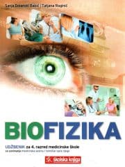 Biofizika: udžbenik za 4. razred medicinske škole za zanimanje medicinska sestra opće njege/medicinski tehničar opće njege