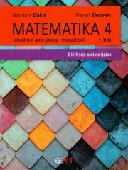 Matematika 4 1. dio : udžbenik za 4. razred gimnazija i strukovnih škola (3 ili 4 sata nastave tjedno)