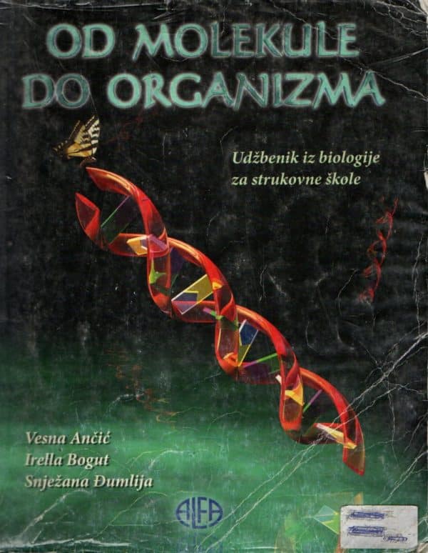 Od molekule do organizma : udžbenik iz biologije za strukovne škole
