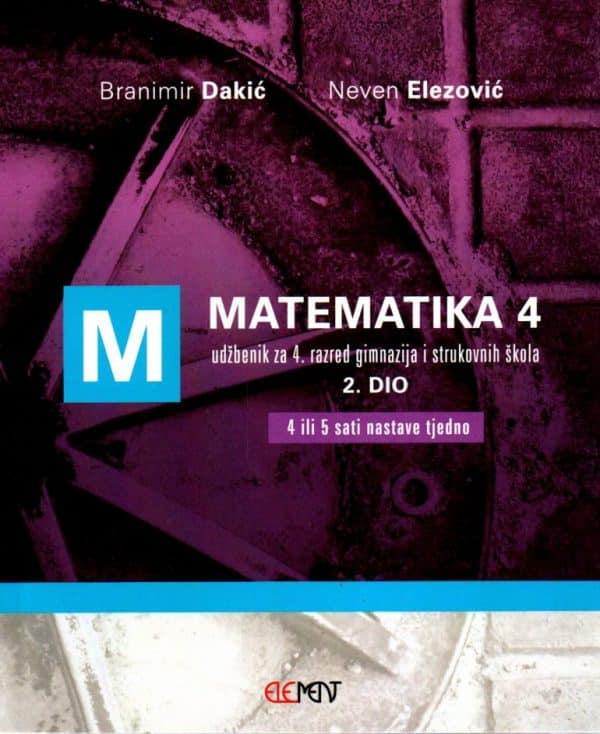 Matematika 4 2. dio : udžbenik za 4. razred gimnazija i strukovnih škola (4 ili 5 sati nastave tjedno)