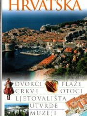 Hrvatska ( Eyewitness Travel Guides )