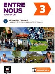 Entre nous 3 : udžbenik za francuski jezik, 3. i/ili 4. razred gimnazija, prvi i drugi strani jezik (početno i napredno učenje)