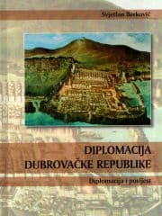 Diplomacija Dubrovačke Republike - diplomacija i povijest