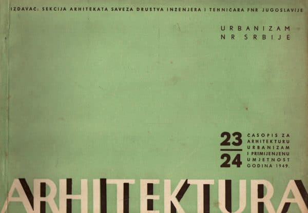 Arhitektura – časopis za arhitekturu…broj 23-24, 1949.