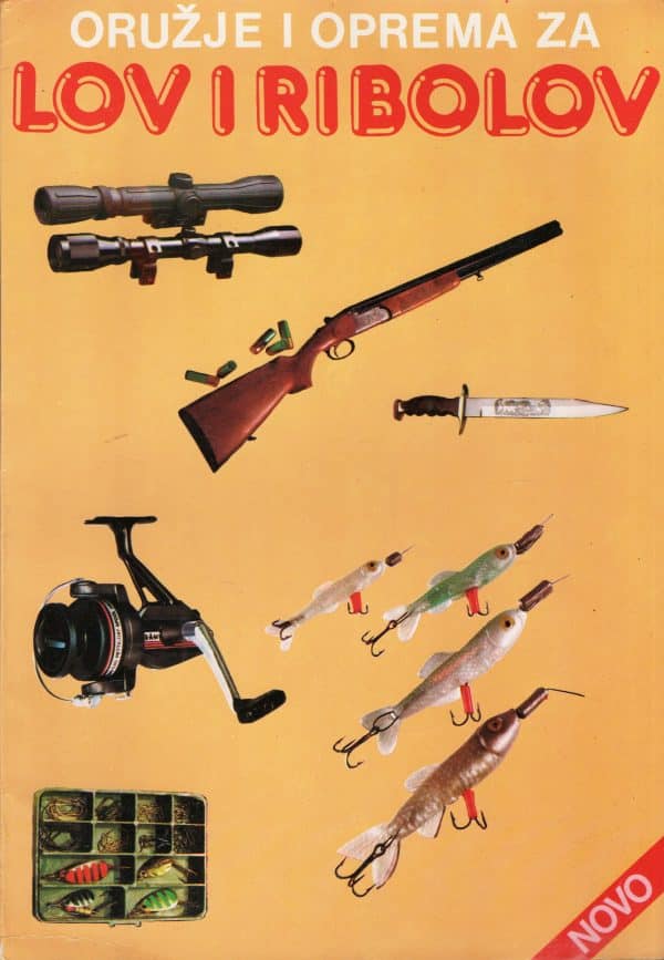Oružje i oprema za lov i ribolov