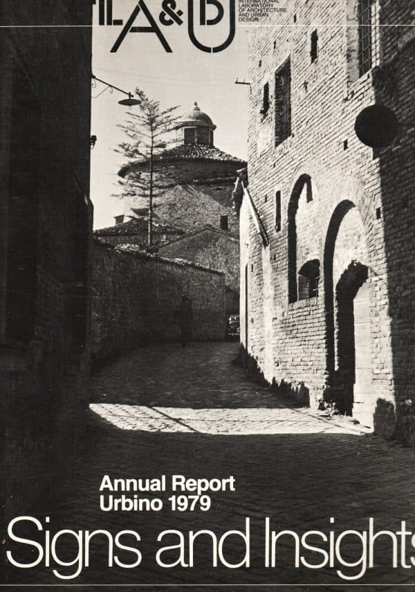 Annual Report Urbino 1979: Signs and Insights