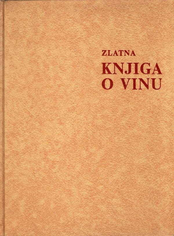 Zlatna knjiga o vinu