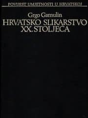 Hrvatsko slikarstvo XX. stoljeća, svezak 1.