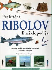 Praktični ribolov: enciklopedija