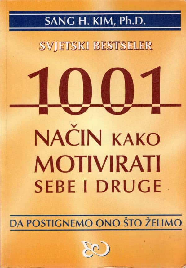1001 način kako motivirati sebe i druge