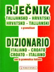 Rječnik talijansko-hrvatski i hrvatsko-talijanski s gramatikom