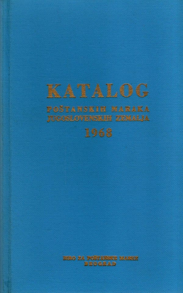 Katalog poštanskih maraka jugoslovenskih zemalja 1968