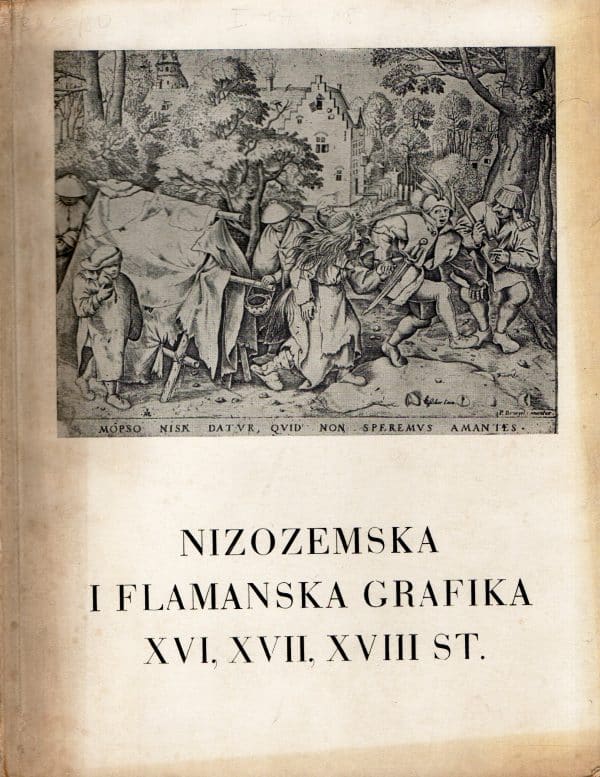 Nizozemska i flamanska grafika XVI, XVII, XVIII st.