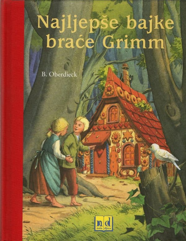 Najljepše bajke braće Grimm