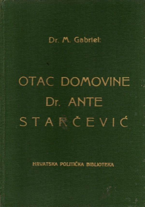 Otac domovine Dr. Ante Starčević