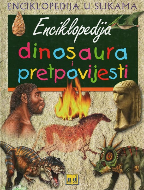 Enciklopedija dinosaura i pretpovijesti