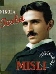 Nikola Tesla - vizionarske misli