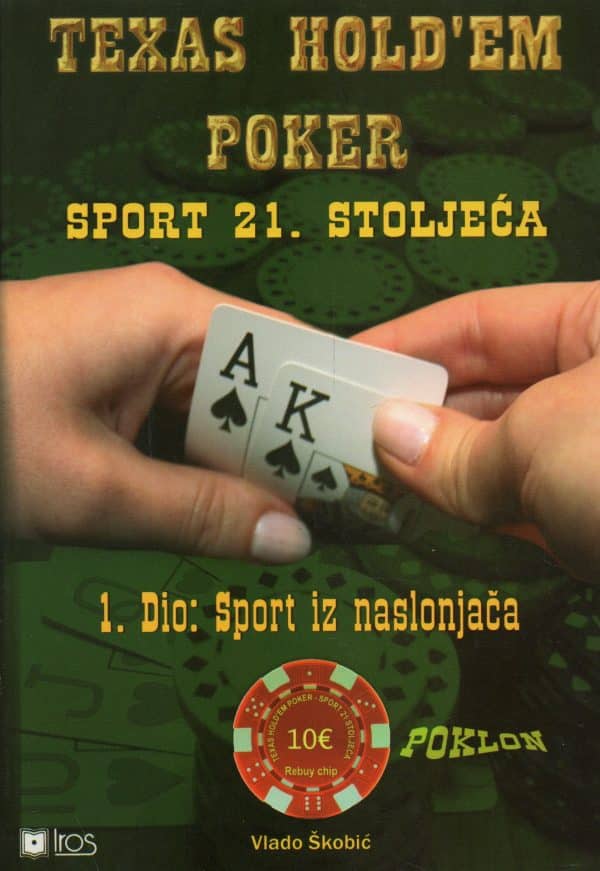 Texas Hold'em Poker: sport 21. stoljeća