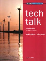 Tech Talk Intermediate Student˙s Book : udžbenik engleskog jezika za 3. razrede trogodišnjih i četvorogodišnjih strojarskih i tehničkih škola