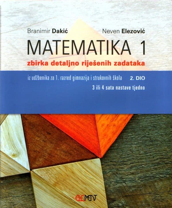 Matematika 1: zbirka detaljno riješenih zadataka, 2. dio
