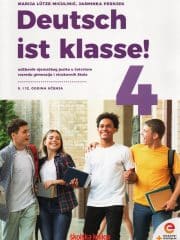 Deutsch ist klasse! 4 : udžbenik njemačkoga jezika u četvrtom razredu gimnazija i četverogodišnjih strukovnih škola, 9. i 12. godina učenja s dodatnim digitalnim sadržajima