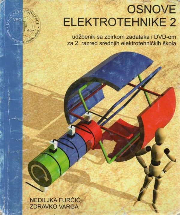 Osnove elektrotehnike 2 : udžbenik sa zbirkom zadataka