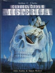 Arthur C. Clarke: Kronika čuda i misterija