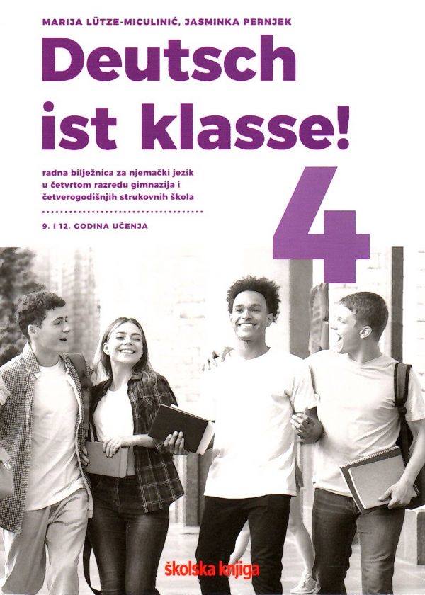 Deutsch ist klasse! 4 : radna bilježnica za njemački jezik
